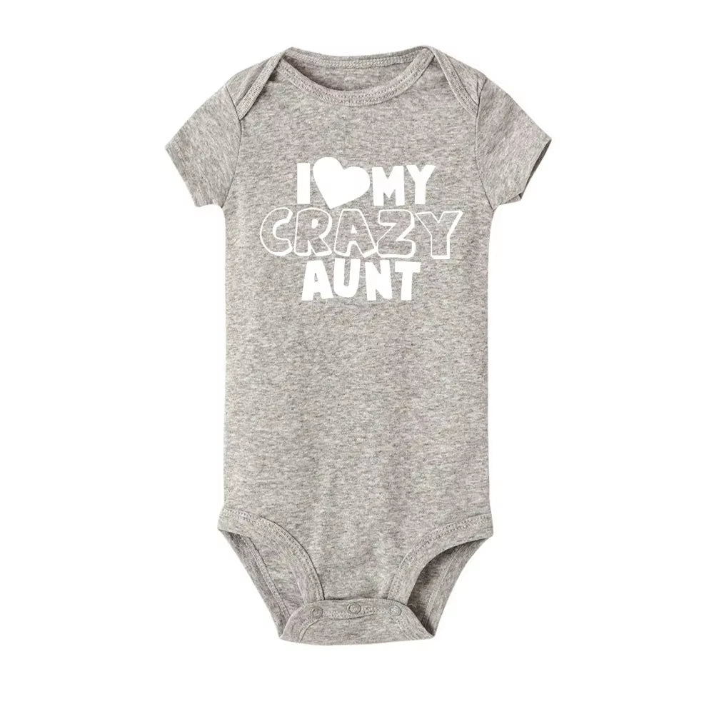 I Love My Crazy Aunt Printed Newborn Girl Infant Clothes Summer Baby Boy Girl Short Sleeve Bodysuit Love Aunt Best Present