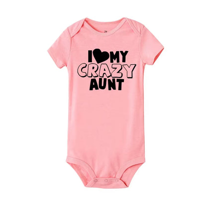 I Love My Crazy Aunt Printed Newborn Girl Infant Clothes Summer Baby Boy Girl Short Sleeve Bodysuit Love Aunt Best Present