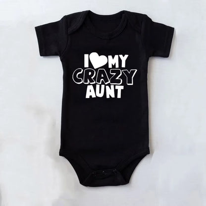 I Love My Crazy Aunt Printed Newborn Girl Infant Clothes Summer Baby Boy Girl Short Sleeve Bodysuit Love Aunt Best Present