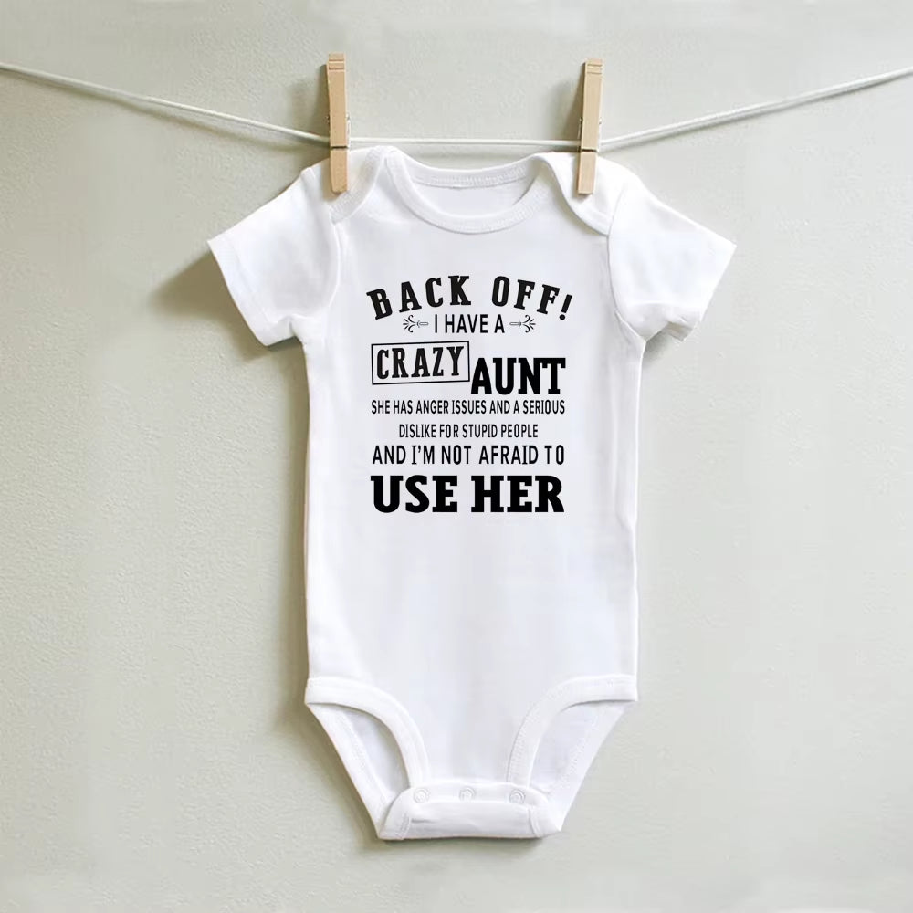 I Love My Crazy Aunt Printed Newborn Clothes Love Aunt Best Present